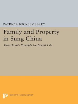 cover image of Family and Property in Sung China